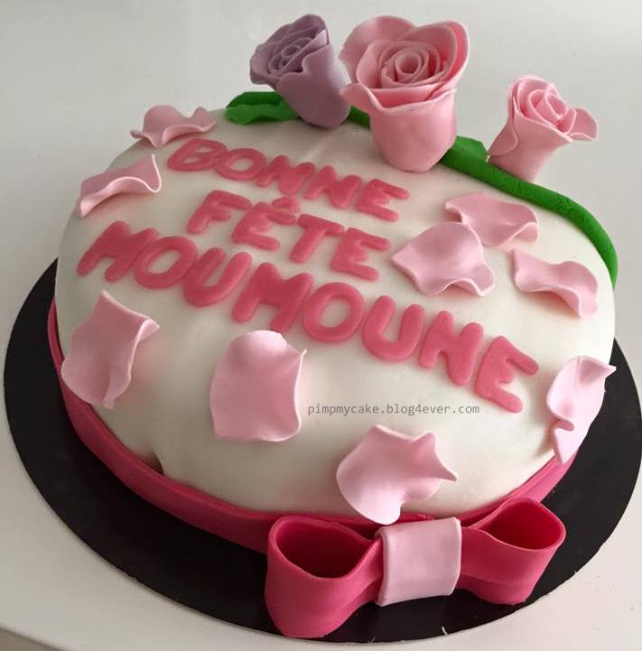 Bonne Fete Maman Recettes Gourmandises Cake Design Gateau Personnalise Pimp My Cake