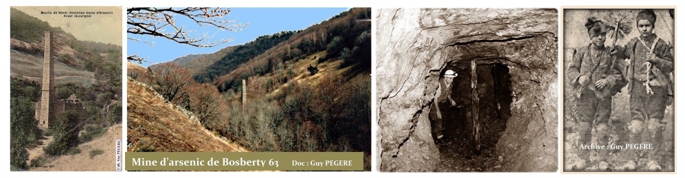Guy Pegere Mine d'arsenic de Bosberty à Anzat-le-Luguet 63