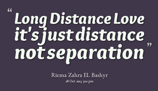 Long Distance Love Is Just Distance.jpg