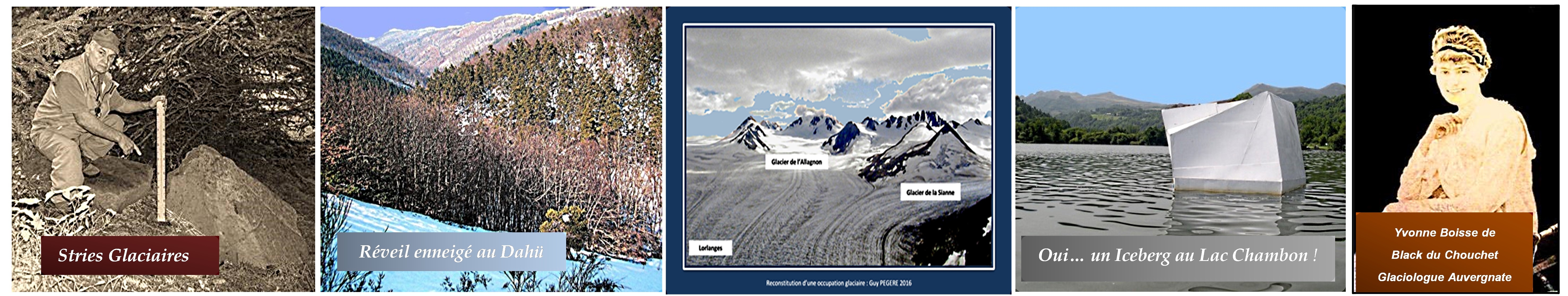 Guy PEGERE : Glaciations Quaternaire de la Montagne Auvergne