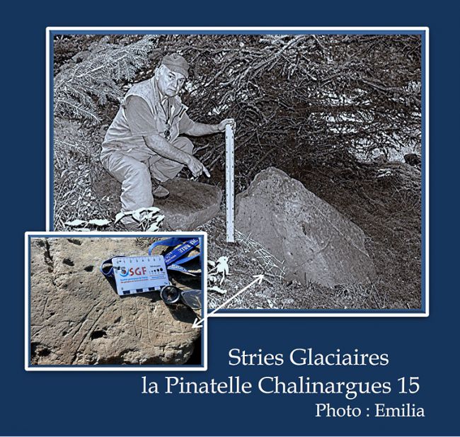 Stries Glaciaires la Pinatelle Chalinargues 15- Photo : Emilia