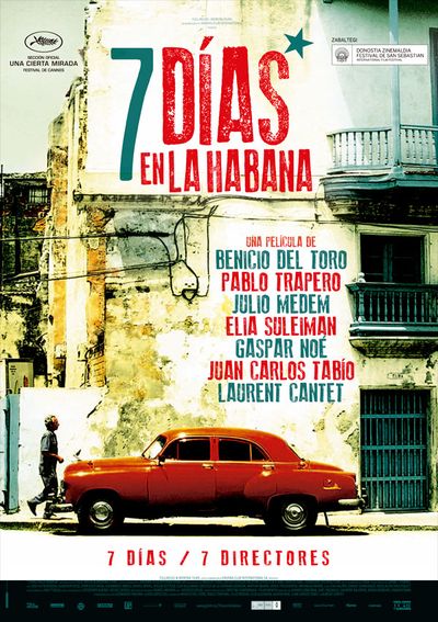 7 días en la Havana - Benicio Del Toro, Pablo Trapero, Julio Medem, Elia Suleiman, Gaspar Noé, Juan Carlos Tabío, Laurent Cantet (2011)