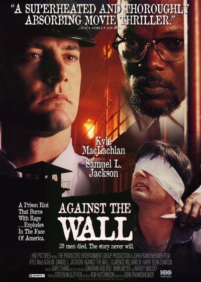 Against the Wall (Les Re?volte?s d\'Attica) - John Frankenheimer (1994)