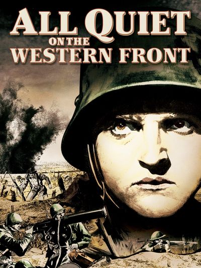 All Quiet on the Western Front - Lewis Milestone (1930)