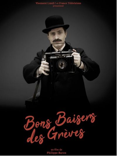 Bons baisers des grèves - Philippe Baron (2025)