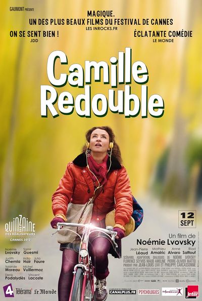 Camille Redouble - Noémie Lvovsky (2011)