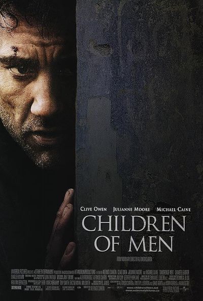 Children of Men (Les Fils de l\\\'homme) - Alfonso Cuarón (2006)