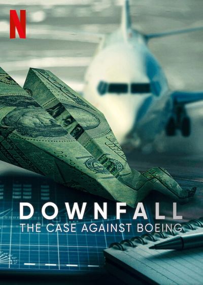 Downfall_The Case Against Boeing - Rory Kennedy (2022)