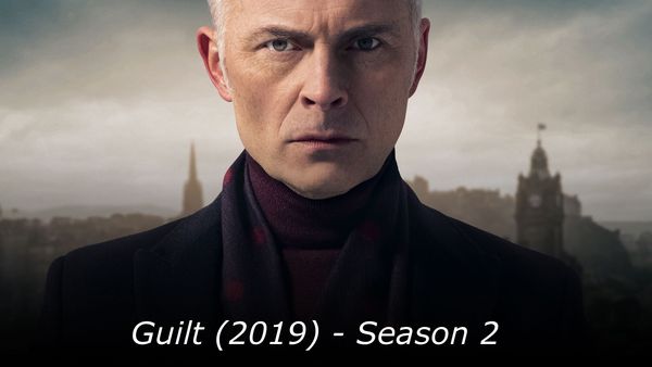 Guilt (2019) - S02