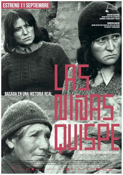 Las Niñas Quispe (Les Sœurs Quispe) - Sebastian Sepulveda (2013)