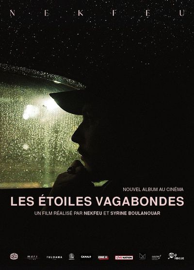 Les Étoiles Vagabondes - Nekfeu, Syrine Boulanouar (2019)