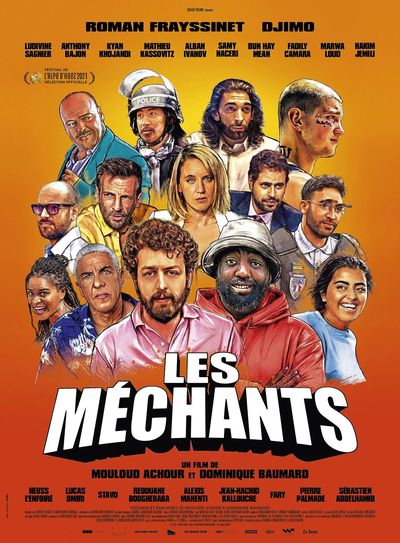 Les Méchants - Mouloud Achour, Dominique Baumard (2021)