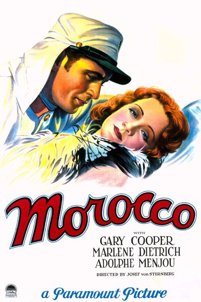 Morocco - Josef von Sternberg (1930)
