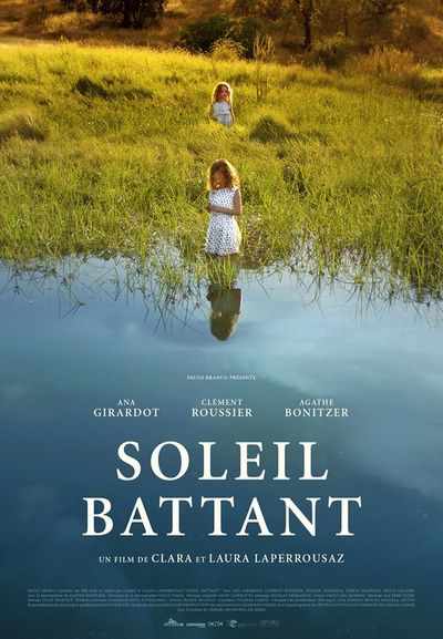 Soleil battant - Clara et Laura Laperrousaz (2017)