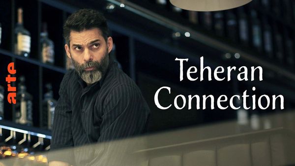 Teheran Connection - Saeed Roustayi (2019)