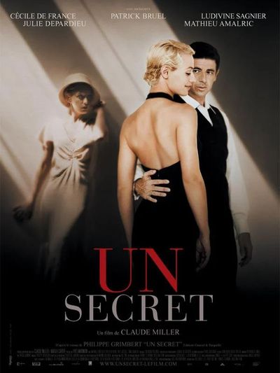 Un Secret - Claude Miller (2007)