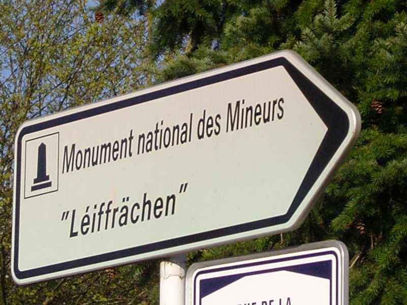 MONUMENT NATIONAL DES MINEURS (( LEIFFRÄCHEN ))