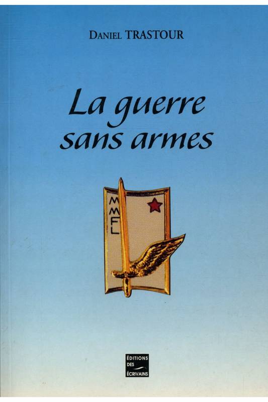 La guerre sans armes.jpg