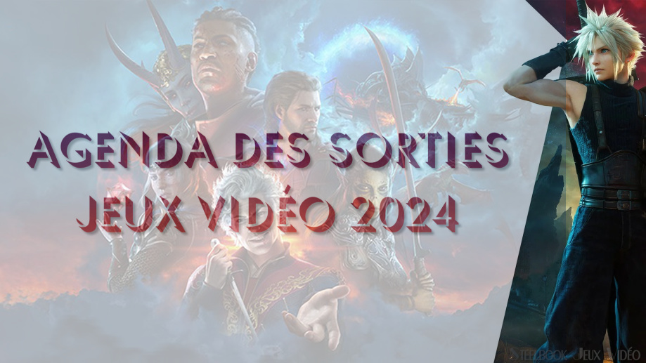 agenda des sorties jeux video 2024 steelbook collector