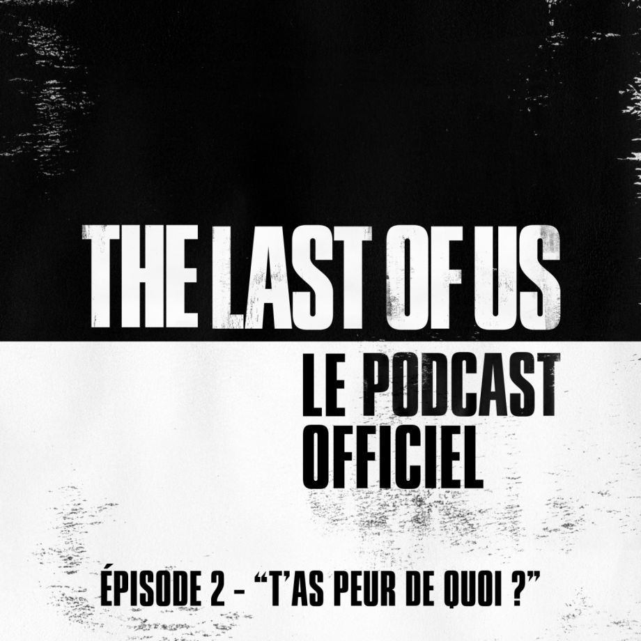 TLOU Podcast 02