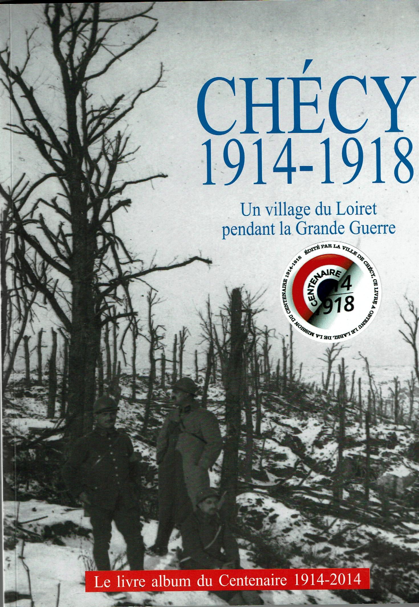 Chécy 1914-1918