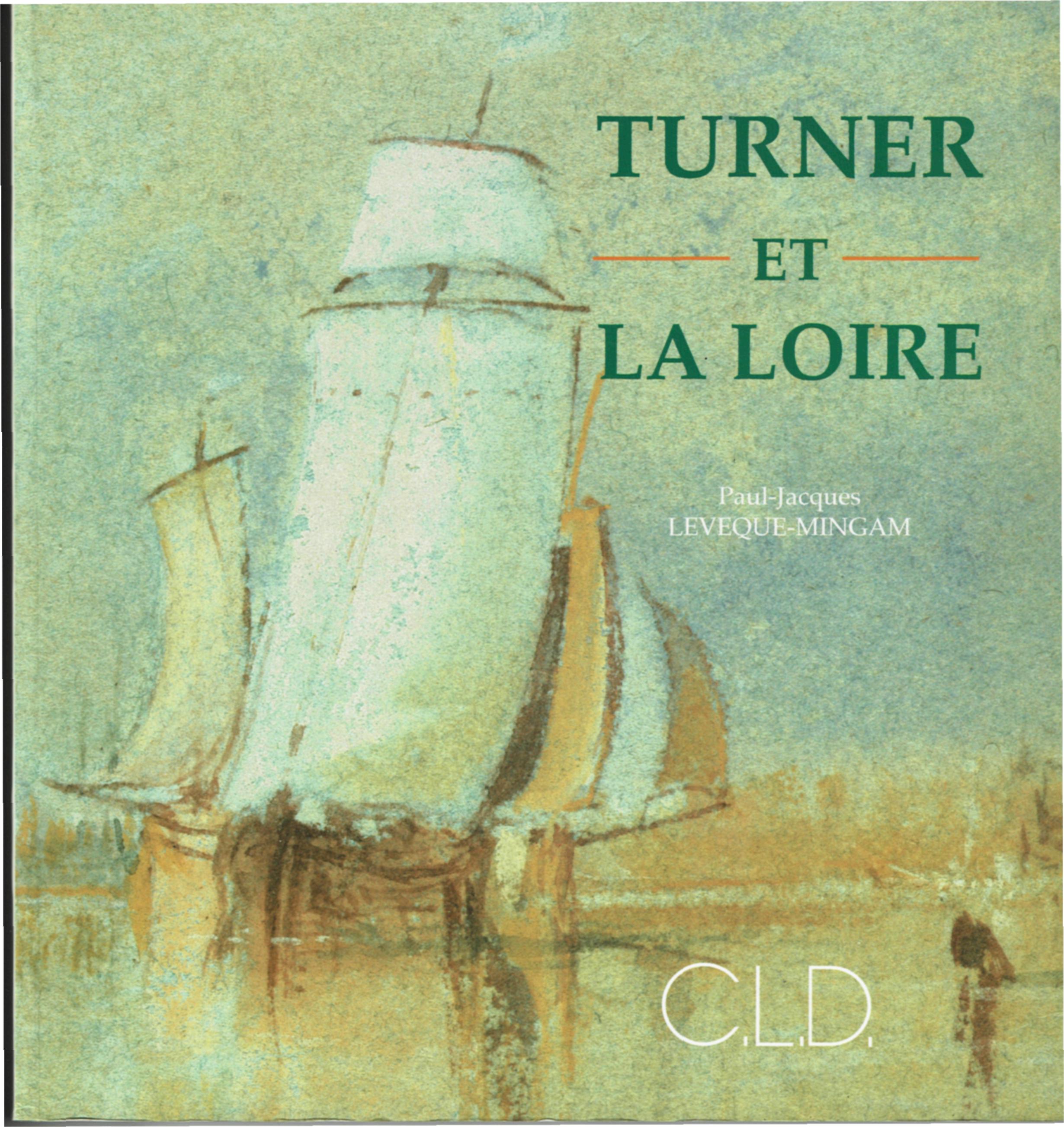 LEVEQUE 1 - turner et la loire