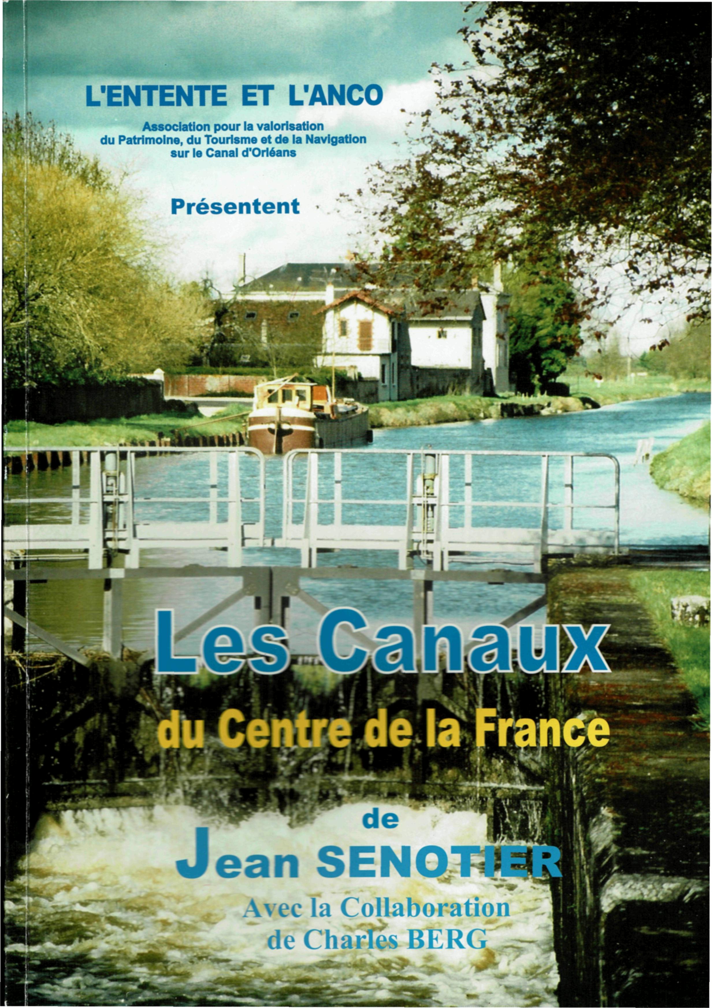 SENOTIER Les canaux du centre de la  France