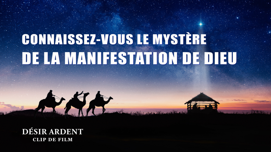 « Désir ardent » (2) - Connaissez-vous le mystère de la manifestation de Dieu .jpg