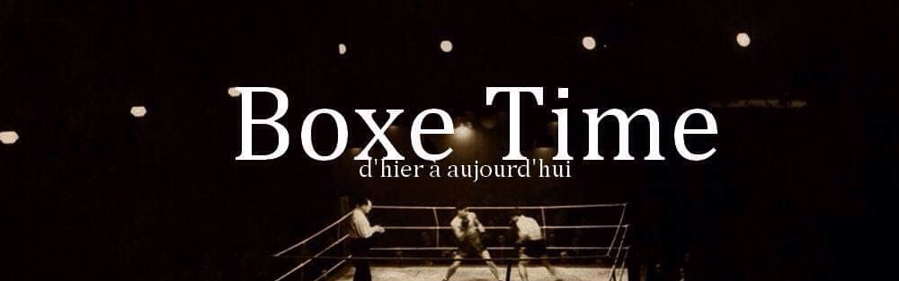 BOXE TIME