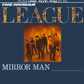 The Human League _ Mirror Man (1982).png