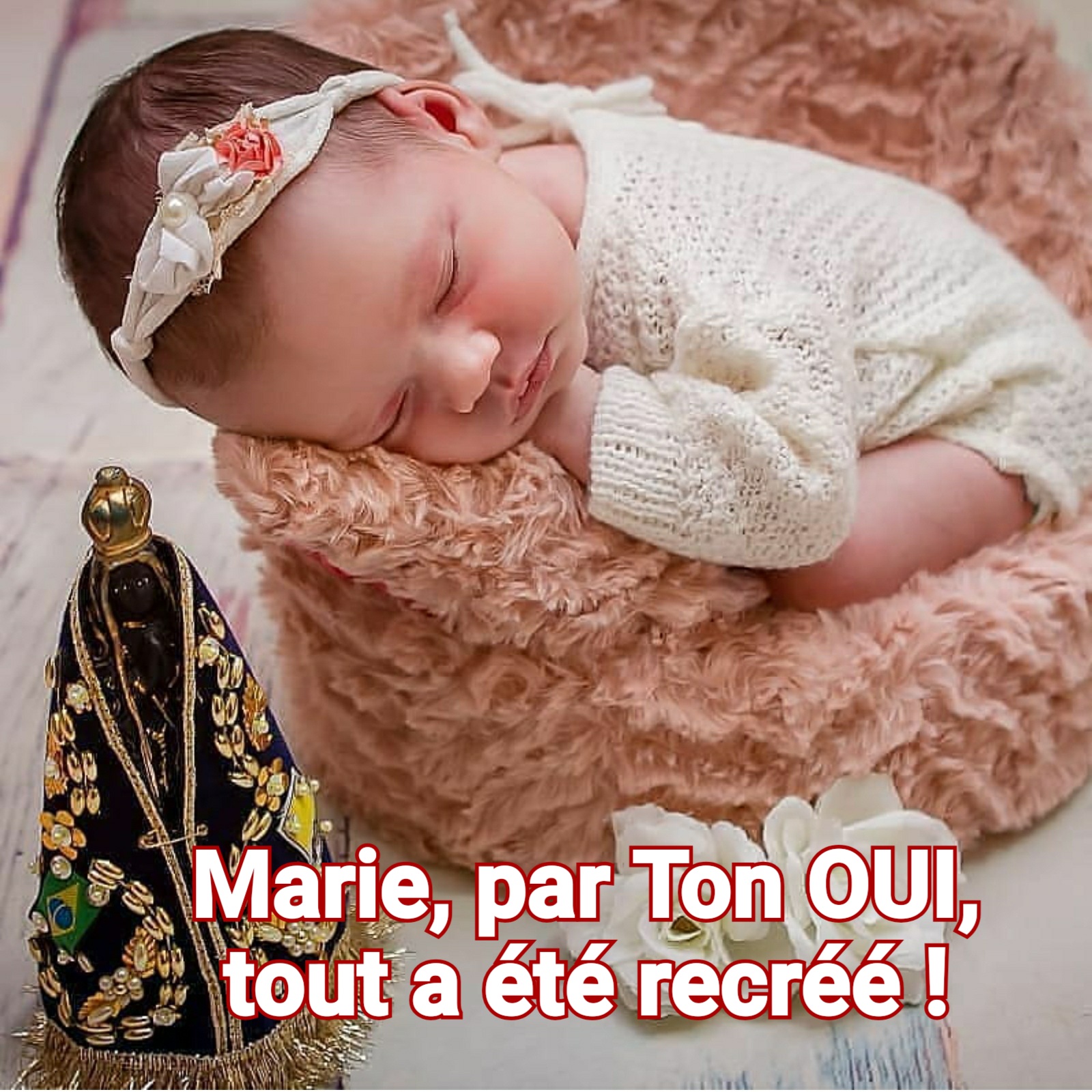 Ô Marie, par Ton OUI, tout a été recréé ! - Jésus par Marie