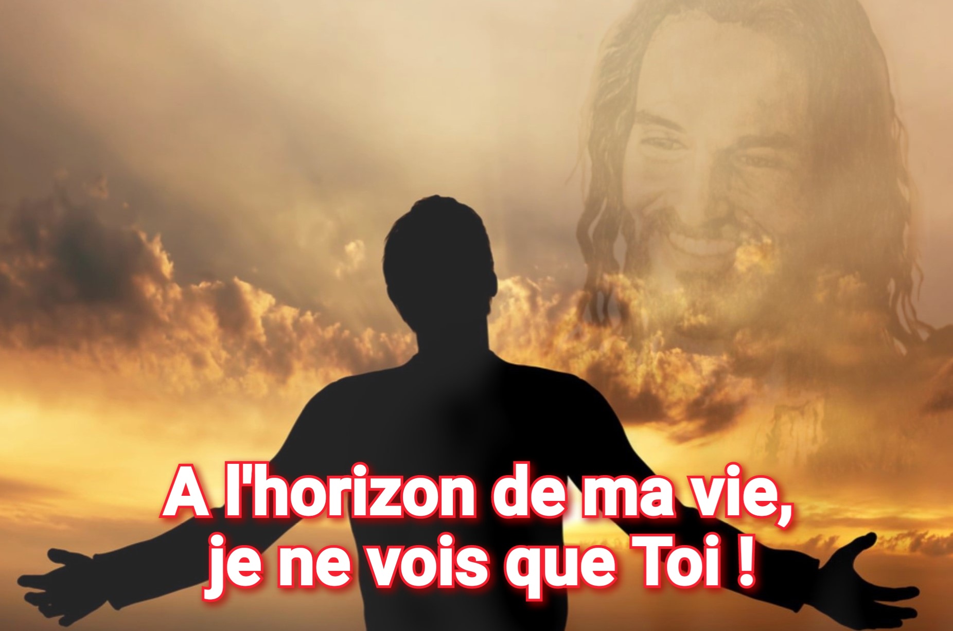 A Toi Qui Vient Espionner Mon Facebook A l'horizon de ma vie, je ne vois que Toi ! - Jésus par Marie