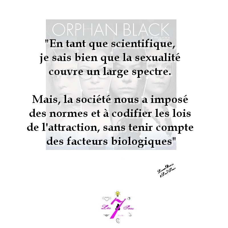 Citation OrphanBlack Scientifiques Normes biologie LienaDoris Les7Sens.jpg