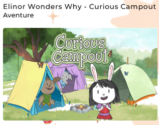 Pochette du jeu Elinor Wonders Why - Curious Campout