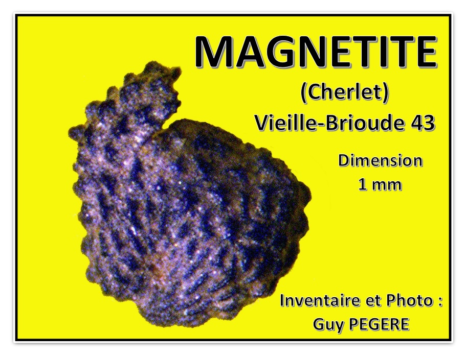 - Oxyde - MAGNETITE 2600 (2) Ch 10 mm (Cherlet) Vieille-Brioude (43) Sect 12 B Col Guy PEGERE - Copie