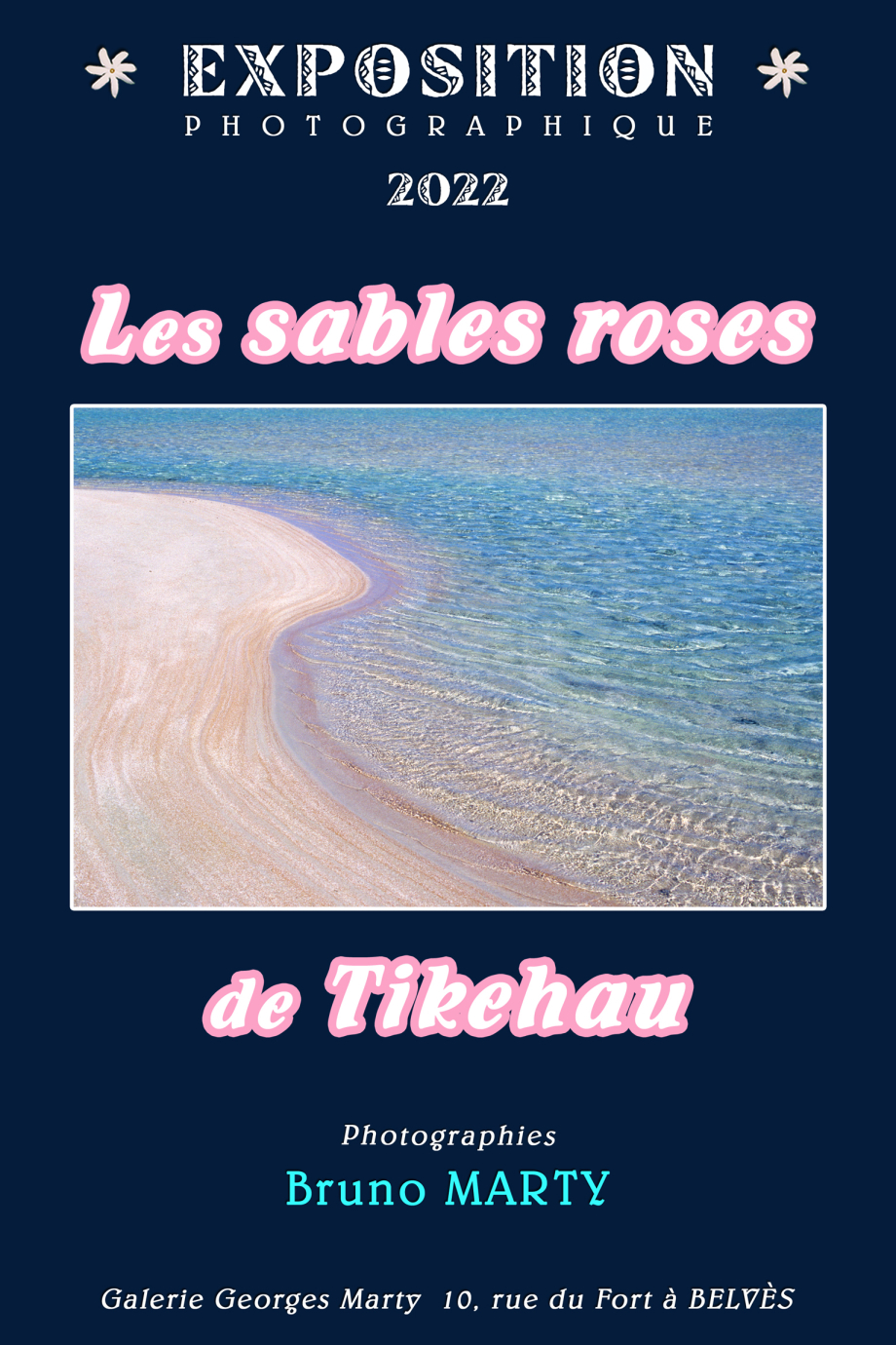 Affiche Expo 2022 - Les Sables Roses de Tikehau