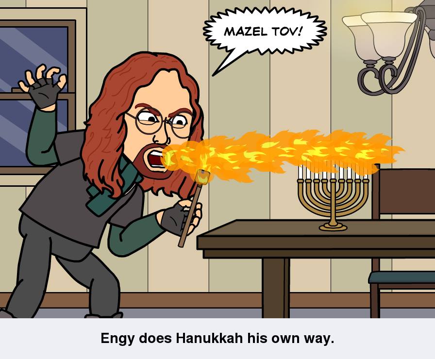 HANUKKAH FIRE ENGY STYLE