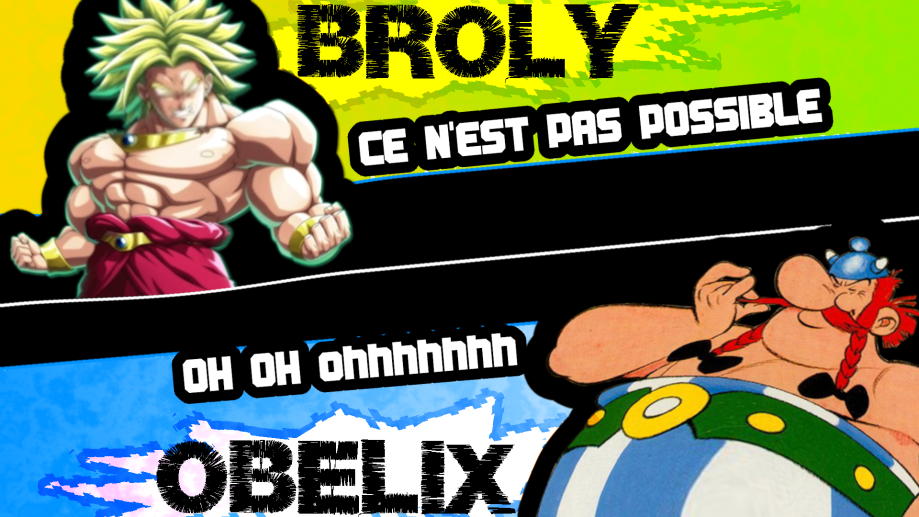 Broly vs Obelix