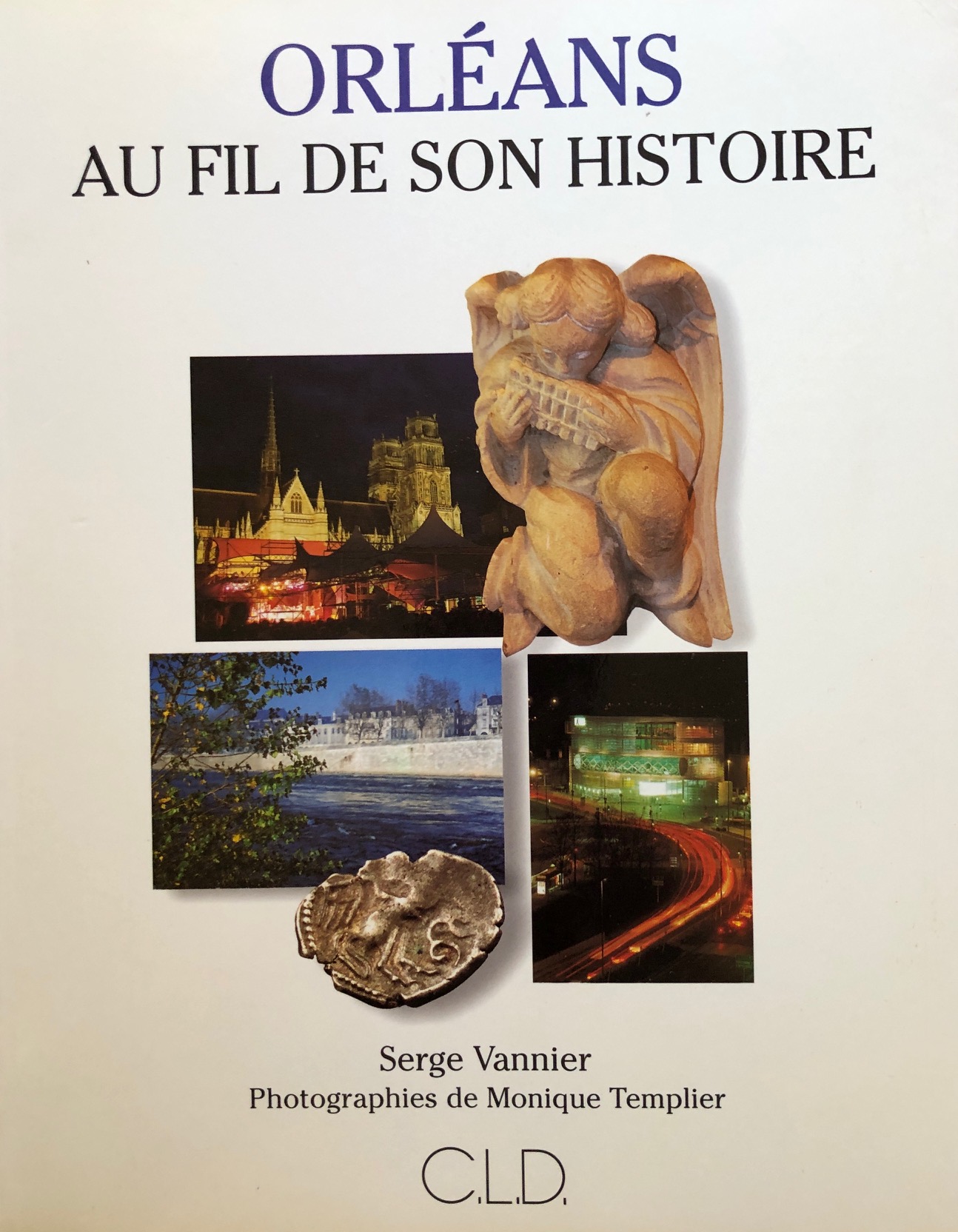 Orleans VANNIER - Orléans au fil de son histoire IMG_1308