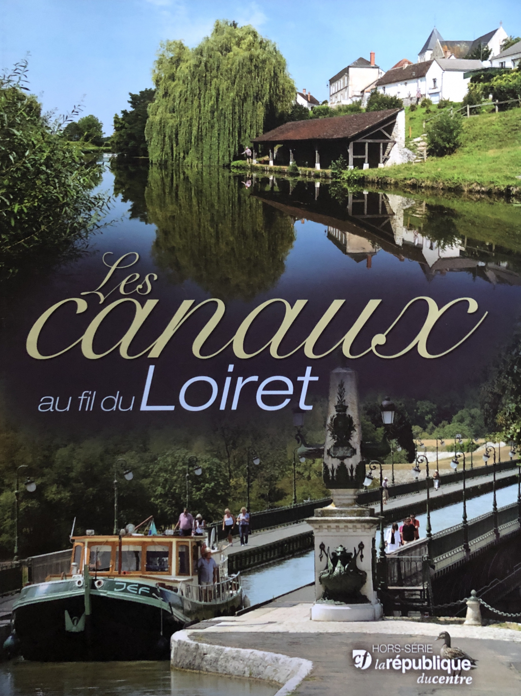 Collectif Les canaux au fil du Loiret
