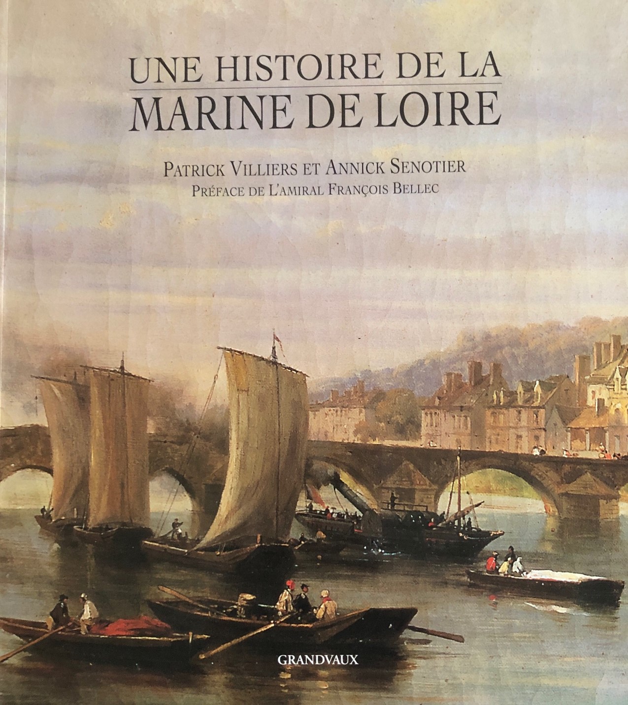 SENOTIER Une histoire de la Marine de Loire IMG_1318