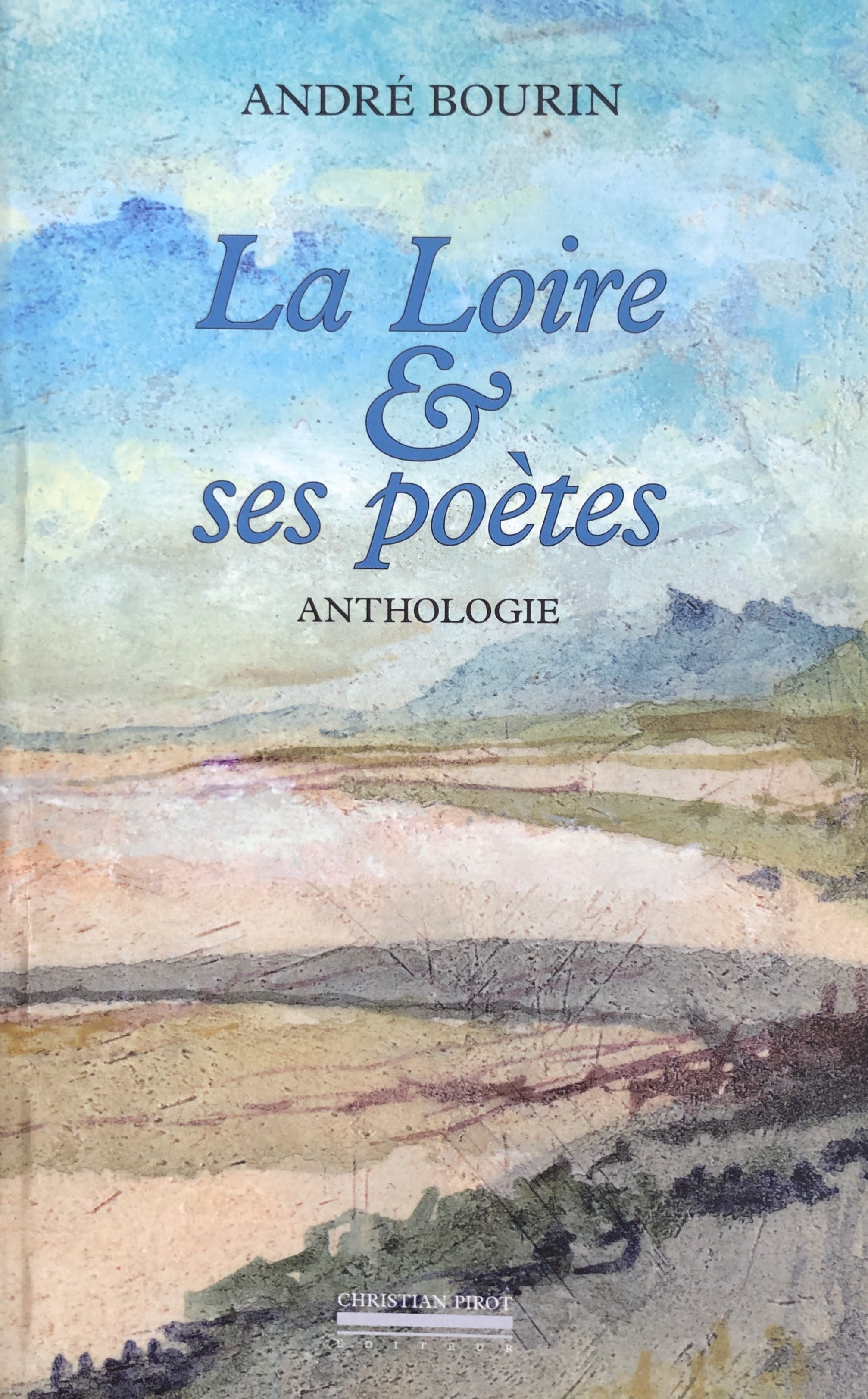 BOURIN La Loire et ses poètes IMG_2838