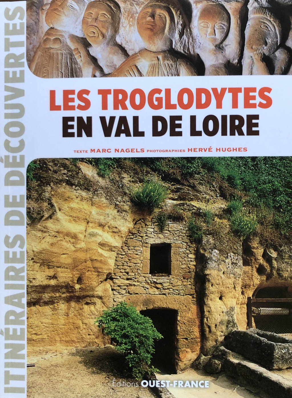 NAGELS Troglodytes en val de Loire